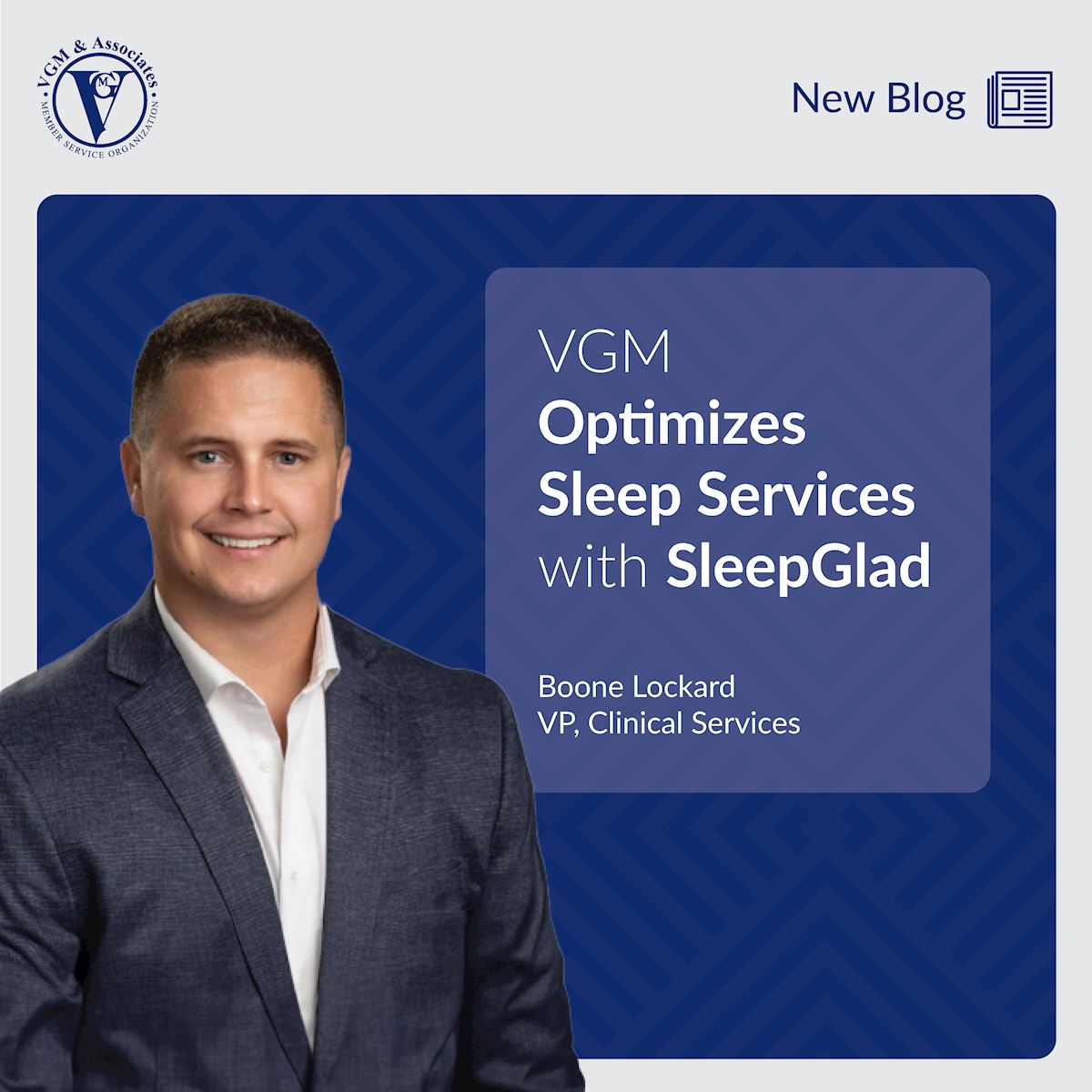 VGM Optimizes Sleep Services with SleepGlad thumbnail