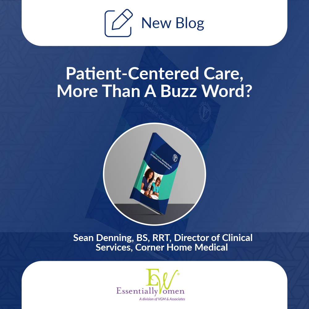 Patient-Centered Care, More Than a Buzz Word? thumbnail