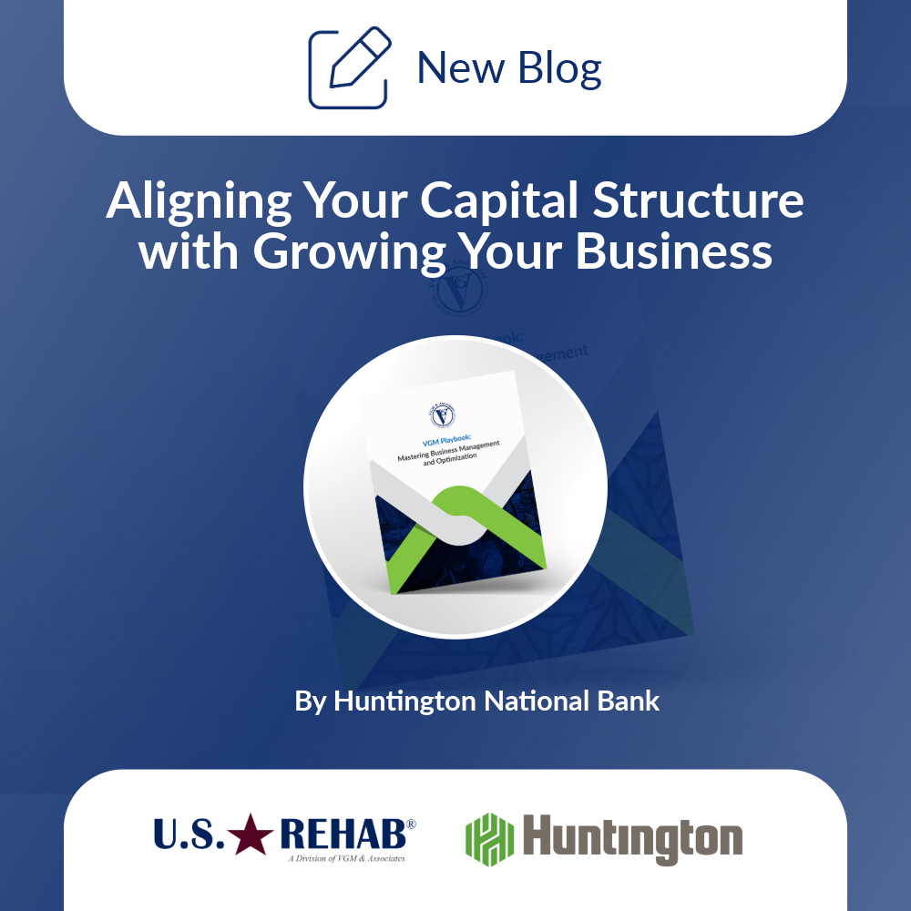 Aligning Your Capital Structure with Growing Your Business thumbnail